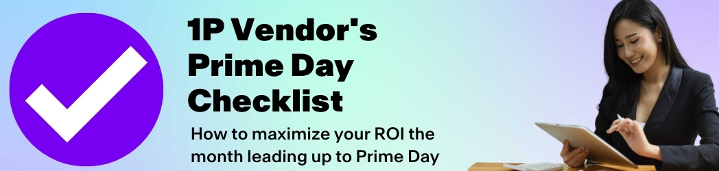 Ecommerce leader reviews Prime Day Checklist